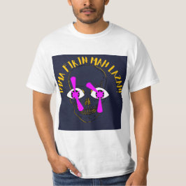CAMISETA VOY A DISPARAR MI LÁZAR