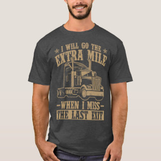 Camiseta Voy A Ir La Milla Adicional Cuando Perda La Última