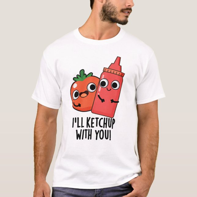Camiseta Voy a Ketchup con tu divertido bollo de comida (Anverso)