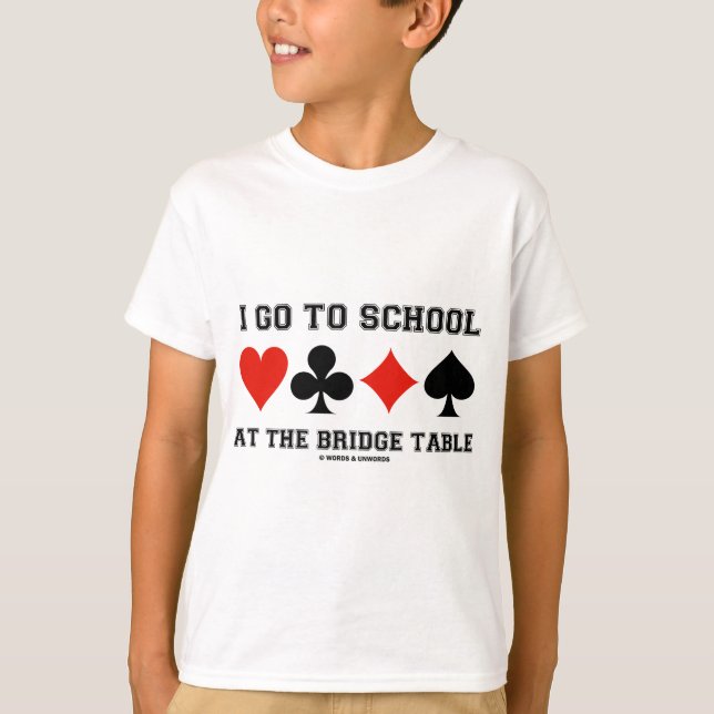 Camiseta Voy a la escuela en la tabla del puente (el humor