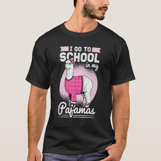 Camiseta Voy A La Escuela En Mi Hogar De Pajamas (Anverso)