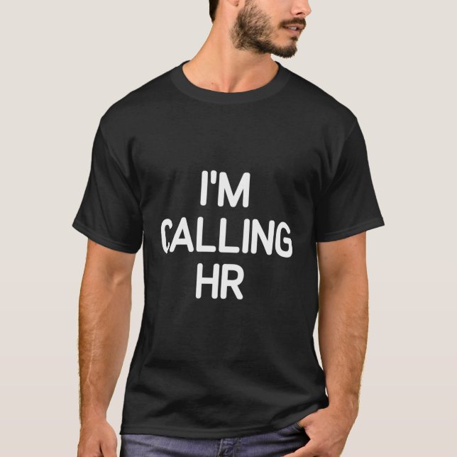 Camiseta Voy A Llamar A Sus Chistes (Anverso)