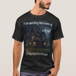 Camiseta Voy a pasar Halloween en The Haunted Farmhous
