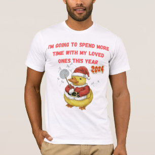 Camiseta Voy a pasar más tiempo con mis seres queridos