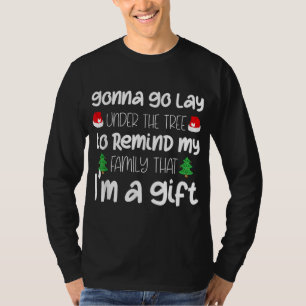 Camiseta Voy A Quedarse Bajo El Árbol Navidades Graciosas X