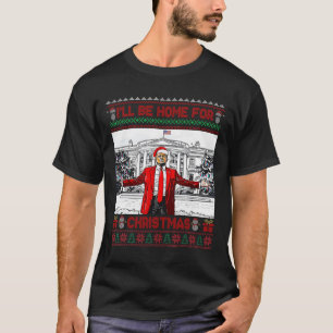 Camiseta Voy A Ser Casa De Los Navidades Santa Funny Trump