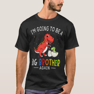 Camiseta Voy a ser Gran Hermano de nuevo Dinosaurio 2023