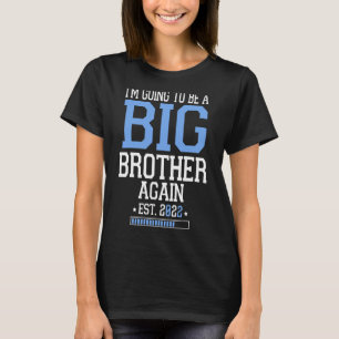 Camiseta Voy a ser un Gran Hermano 2022 Embarazo Annou