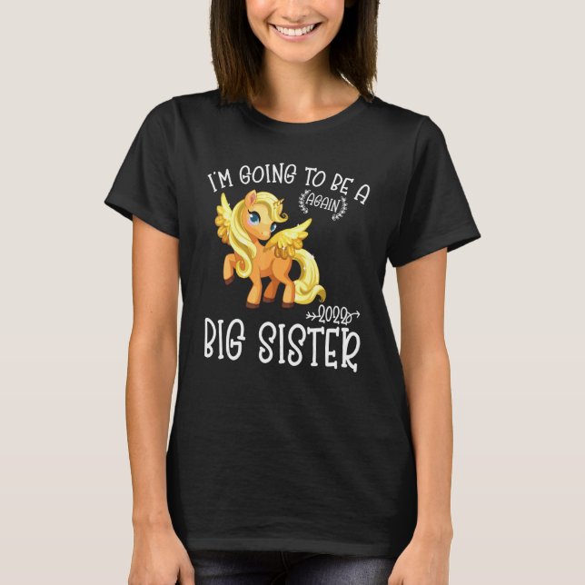 Camiseta Voy A Ser Una Gran Hermana Otra Vez Cute Unicornio (Anverso)