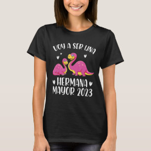 Camiseta Voy a ser una Hermana Mayor 2023 Anuncio Embarazo