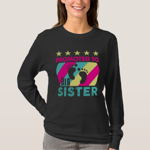Camiseta Voy a ser una hermana mayor  Ascendido a hermana m