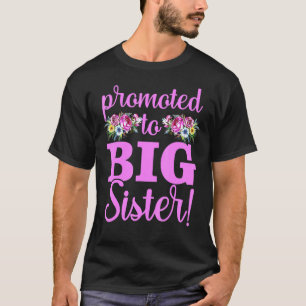 Camiseta Voy a ser una hermana mayor floral promovida a her