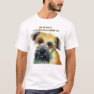 Camiseta Voy a superarlo, solo necesito ser dramático prime