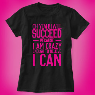Camiseta Voy a tener éxito en la promoción de negocios o ev