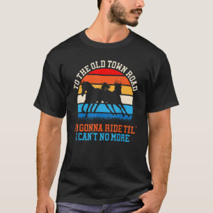 Camiseta Voy a tomar a mi jinete retro vintage divertido