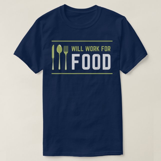 Camiseta Voy A Trabajar Para Comer Comida Graciosa Lover Sa (Diseño del anverso)