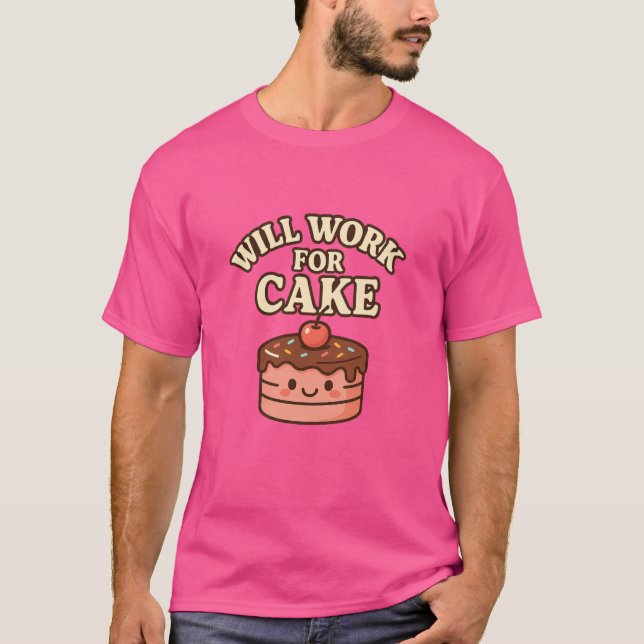 Camiseta "Voy a trabajar para el pastel" (Anverso)
