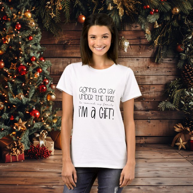 Camiseta Voy a tumbarme bajo el árbol para recordar que soy (Gonna Lay Under The Tree To Remind I'm A Gift T-Shirt
)