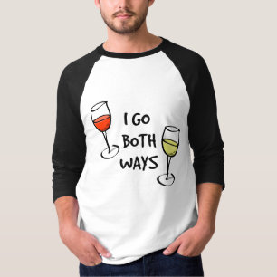 Camiseta Voy ambas copas de vino de las maneras