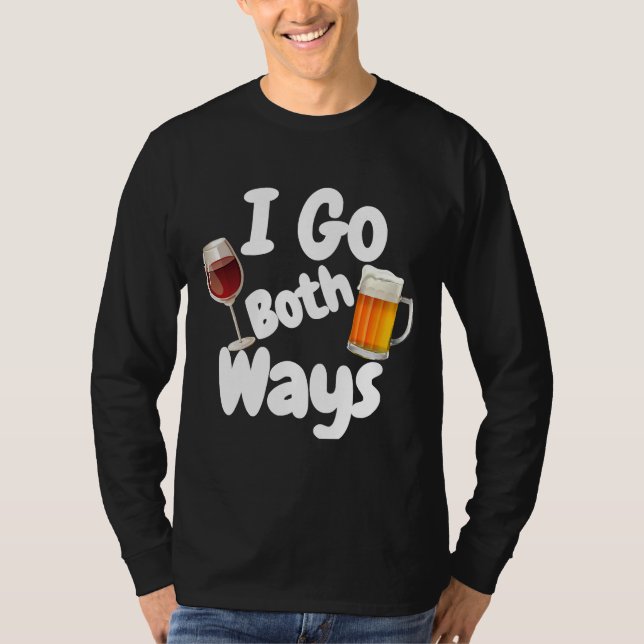 Camiseta Voy De Las Dos Formas De Beber De Vino (Anverso)