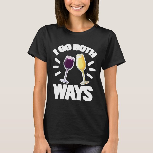 Camiseta Voy De Las Dos Maneras De Vino Alcohol (Anverso)