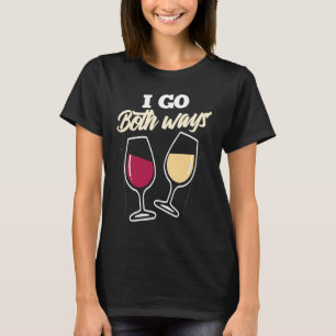 Camiseta Voy De Las Dos Maneras Rojo Vino Blanco Bebiendo A