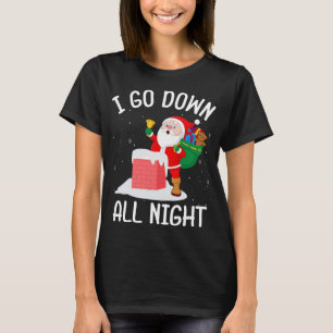 Camiseta Voy Toda La Noche A Santa En Un Funerario De Chime