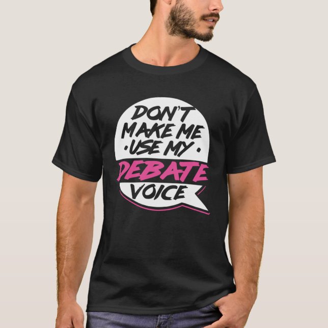 Camiseta Voz de debate  Discurso de debate  Debatiente  Ora (Anverso)