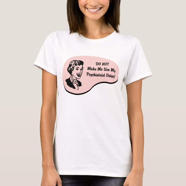 Camiseta Voz del psiquiatra (Anverso)