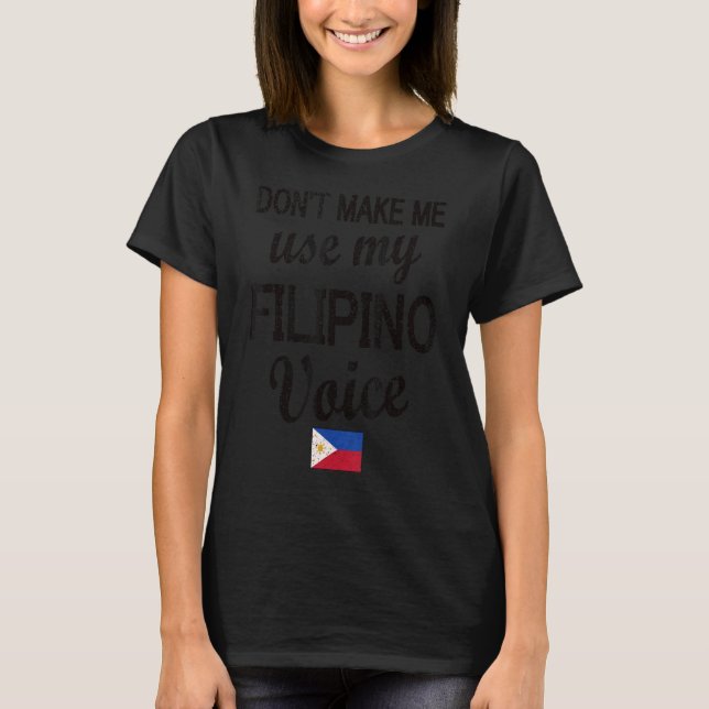 Camiseta Voz filipina Bandera de Filipinas Raíces filipinas (Anverso)