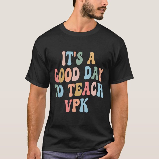 Camiseta Vpk Teacher Back To School First Day Of Vpk Teache (Anverso)