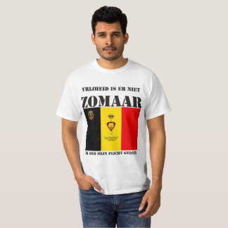 Camiseta Vrijheid is er niet zomaar