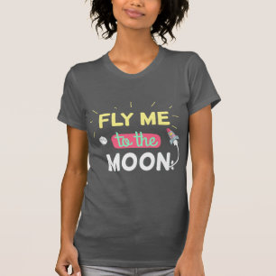 Camiseta Vuéleme a la luna