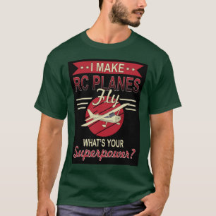 Camiseta Vuelo a avión RC - ¿Cuál es tu superpotencia?