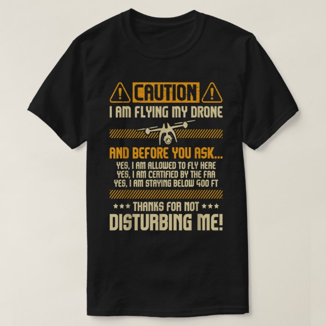 Camiseta Vuelo mi drone - Operador Piloto de Drones, FAA Ce (Diseño del anverso)