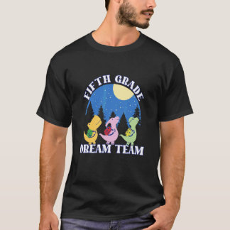 Camiseta Vuelta al cole equipo de ensueño de quinto grado e