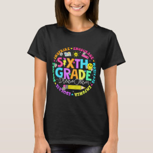 Camiseta Vuelta al cole equipo de ensueño de sexto grado pr
