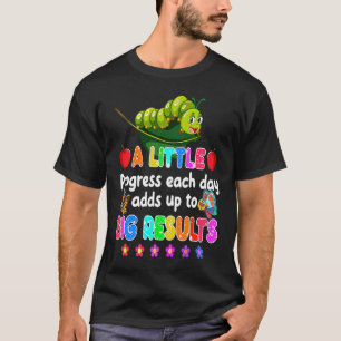 Camiseta Vuelta al cole Un pequeño progreso cada día Hambre