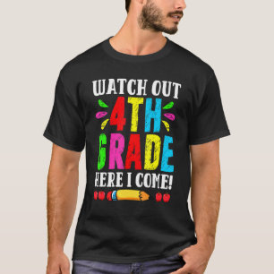 Camiseta Vuelvo Al Colegio Cuidado Con El Cuarto Grado Aquí