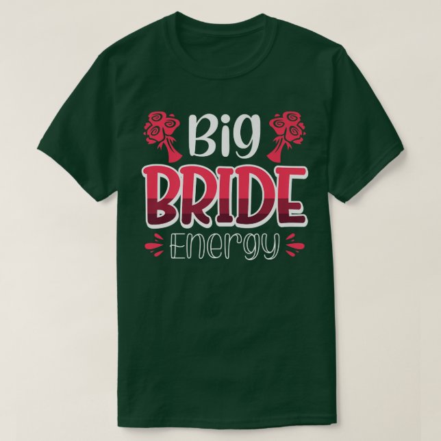 Camiseta Vwol Big Bride Energy Premium (Diseño del anverso)