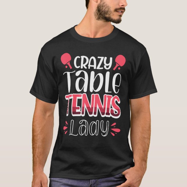 Camiseta Vwol Crazy Table Tennis Lady (Anverso)