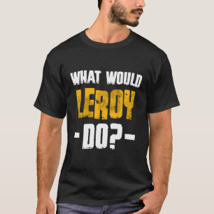 Camiseta W Leroy Do Name Leroy