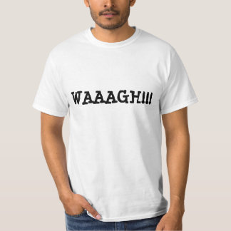 CAMISETA ¡WAAAGH!!!