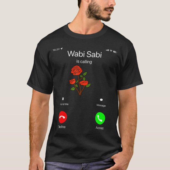 Camiseta Wabi Sabi Is Calling Incoming Call Phone Screen Ko (Anverso)