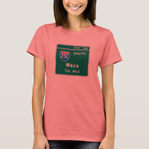 Camiseta Waco, señal de tráfico de TX