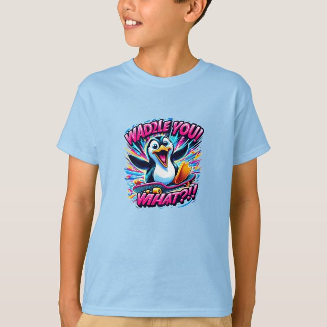 Camiseta "WADDLE YOU! WHAT?!!" Penguin Skateboard (Anverso)