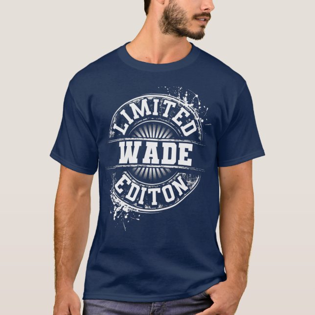 Camiseta WADE Limited Edition Funny Nombre personalizado (Anverso)