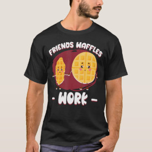 Camiseta Waffles Work Breakfast Waffles