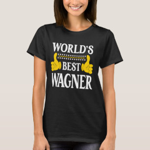 Camiseta Wagner Surname Team Family Apellido Mejor