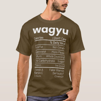 Camiseta Wagyu Steak Nutrition Hacts Mederlover Nutrition F